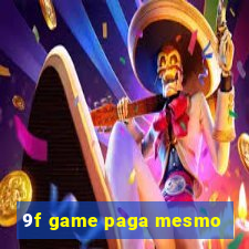 9f game paga mesmo